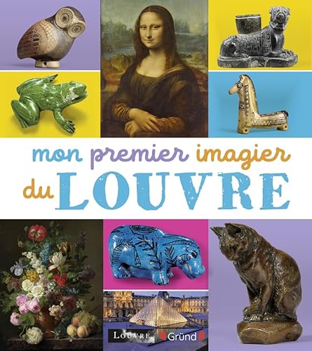 Stock image for Mon premier imagier du Louvre NED [FRENCH LANGUAGE - Hardcover ] for sale by booksXpress