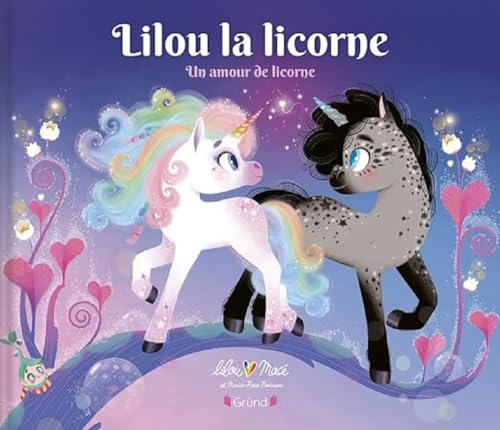 Beispielbild fr Lilou la licorne ? Un amour de Licorne ? Album jeunesse ?  partir de 3 ans zum Verkauf von medimops