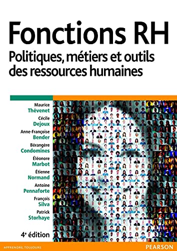 Beispielbild fr Fonctions RH : Politiques, mtiers et outils des ressources humaines zum Verkauf von medimops