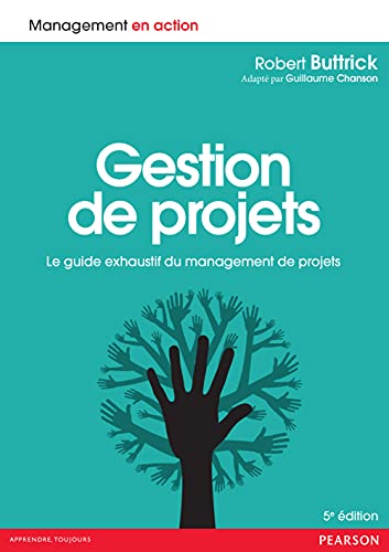 Beispielbild für Gestion de projets 5e édition : Le guide exhaustif du management de projets zum Verkauf von medimops