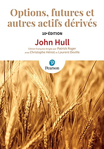 9782326001565: OPTIONS, FUTURES ET AUTRES ACTIFS DERIVES 10E EDITION