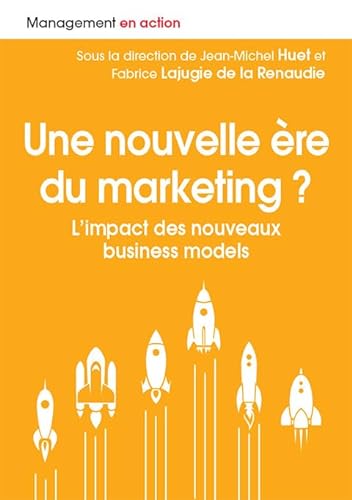 Stock image for Une nouvelle re du marketing ? for sale by Ammareal