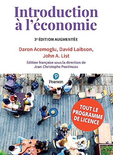 Imagen de archivo de Introduction  l'conomie 3e dition [Broch] Acemoglu, Daron; Laibson, David et List, John A. a la venta por BIBLIO-NET