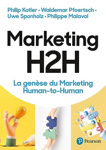 Stock image for Marketing H2H. La gense du Marketing Human-to-Human: La gense du Marketing Human-to-Human for sale by Gallix