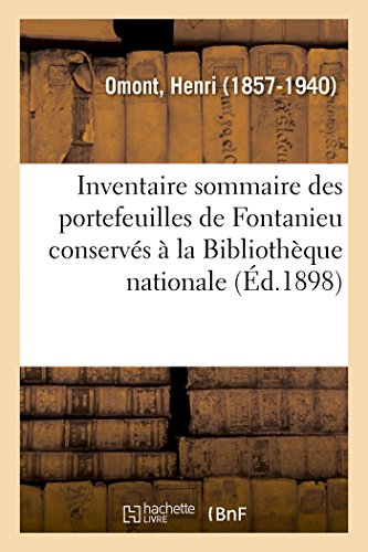 Stock image for Inventaire sommaire des portefeuilles de Fontanieu conservs la Bibliothque nationale for sale by PBShop.store US