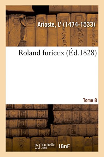 Stock image for Roland furieux. Tome 8 (French Edition) for sale by Lucky's Textbooks