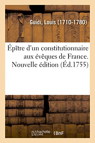 Imagen de archivo de ptre d'Un Constitutionnaire Aux vques de France. Nouvelle dition (French Edition) a la venta por Lucky's Textbooks