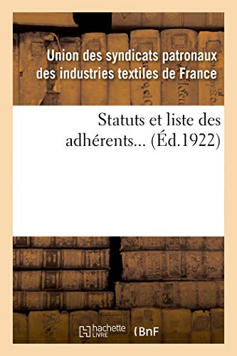 Stock image for Statuts Et Liste Des Adhrents. (French Edition) for sale by Lucky's Textbooks