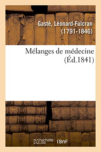 Stock image for Mlanges de Mdecine (French Edition) for sale by Lucky's Textbooks