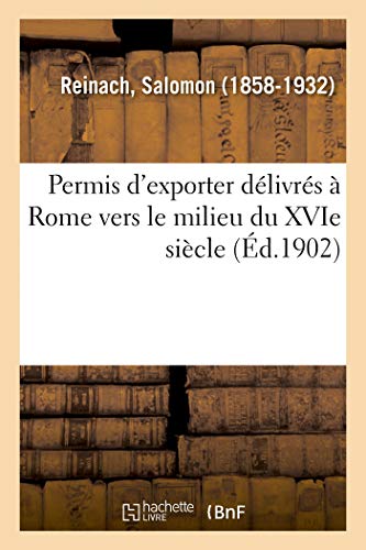 9782329128023: Permis d'exporter dlivrs  Rome vers le milieu du XVIe sicle
