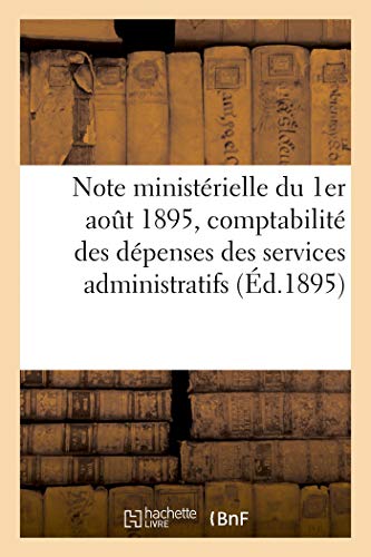 Stock image for Note ministerielle du 1er aout 1895, relative aux modifications a apporter aux instructions for sale by Chiron Media