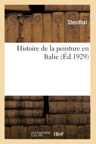 9782329175072: Histoire de la peinture en Italie. Tome 1