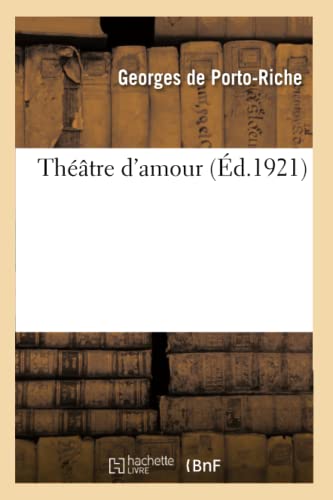Stock image for Thtre d'Amour (French Edition) for sale by Lucky's Textbooks
