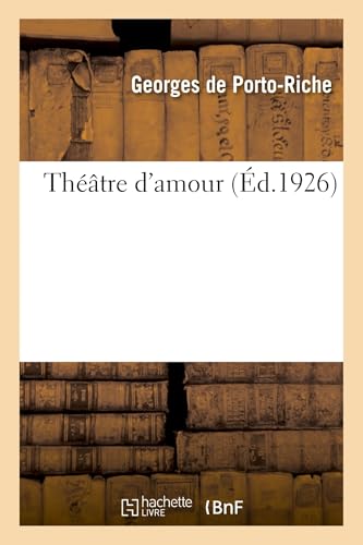 Stock image for Thtre d'Amour. Tome 3 (French Edition) for sale by Lucky's Textbooks