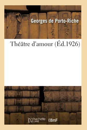 Stock image for Thtre d'Amour. Tome 4 (French Edition) for sale by Lucky's Textbooks