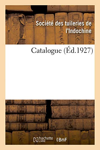 Stock image for Catalogue (French Edition) for sale by Lucky's Textbooks