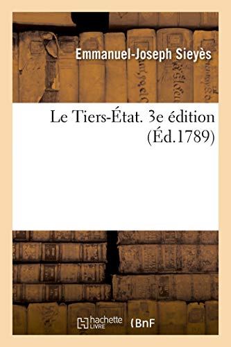 Imagen de archivo de Le Tiers-tat. 3e dition (French Edition) a la venta por Lucky's Textbooks