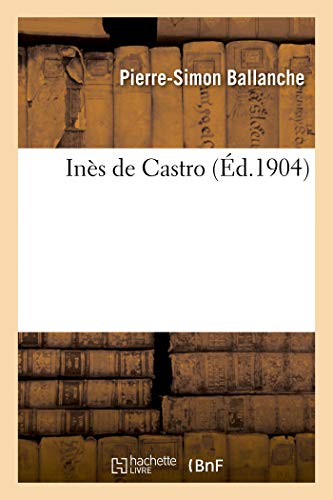 Stock image for Ins de Castro (French Edition) for sale by Lucky's Textbooks