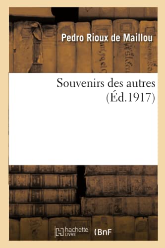 Imagen de archivo de Souvenirs Des Autres (French Edition) a la venta por Lucky's Textbooks