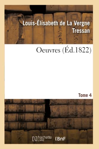 Imagen de archivo de Oeuvres. Tome 4 (French Edition) a la venta por Lucky's Textbooks