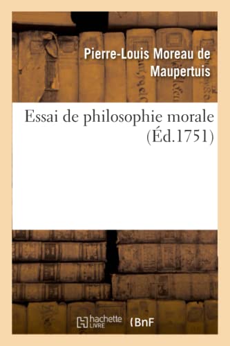 Stock image for Essai de Philosophie Morale (French Edition) for sale by Lucky's Textbooks