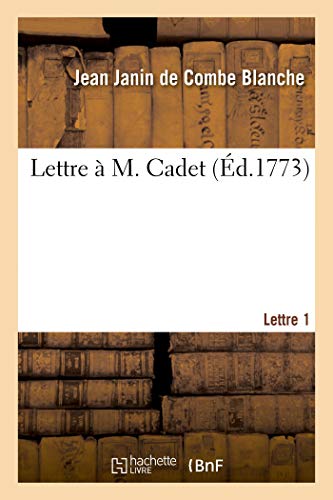 9782329350011: Lettre  M. Cadet. Lettre 1 (Sciences)