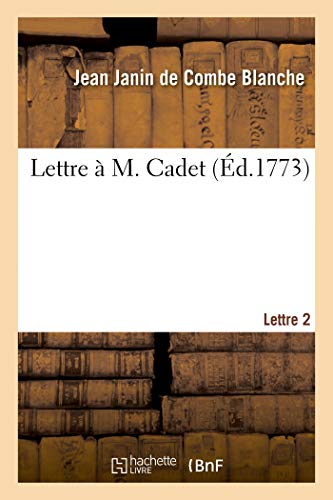 Imagen de archivo de Lettre  M. Cadet. Lettre 2 (French Edition) a la venta por Lucky's Textbooks