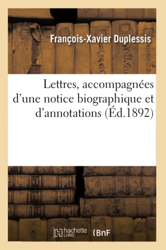 Imagen de archivo de Lettres, Accompagnes d'Une Notice Biographique Et d'Annotations (French Edition) a la venta por Lucky's Textbooks