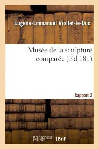 9782329378671: Musee de la sculpture comparee. Rapport 2