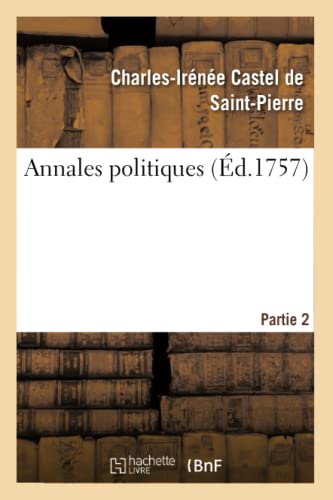 Stock image for Annales Politiques. Partie 2 (French Edition) for sale by Lucky's Textbooks