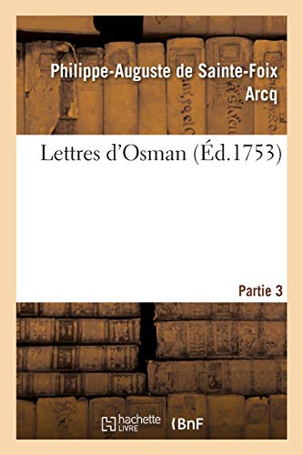 Imagen de archivo de Lettres d'Osman Partie 3 a la venta por PBShop.store US