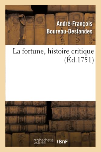 9782329412573: La fortune, histoire critique