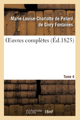 9782329423555: OEuvres compltes. Tome 4