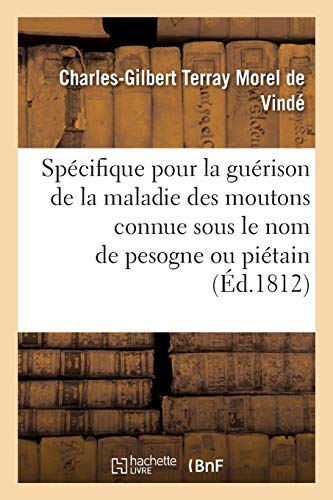Stock image for Spcifique aussi rapide qu'infaillible pour la gurison de la maladie des moutons (French Edition) for sale by Lucky's Textbooks