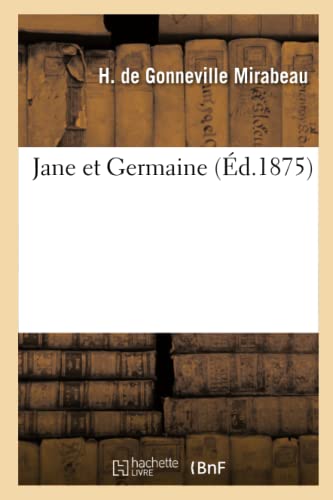 Beispielbild fr Jane Et Germaine (French Edition) zum Verkauf von Lucky's Textbooks