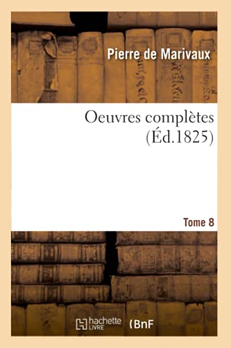 9782329468778: Oeuvres compltes. Tome 8