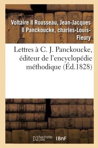 Imagen de archivo de Lettres  C. J. Panckoucke, diteur de l'Encyclopdie Mthodique (French Edition) a la venta por Lucky's Textbooks