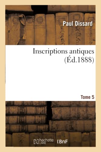 Imagen de archivo de Inscriptions Antiques. Tome 5 (French Edition) a la venta por Lucky's Textbooks