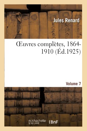 Stock image for Oeuvres Compltes, 1864-1910. Volume 7 (French Edition) for sale by Lucky's Textbooks