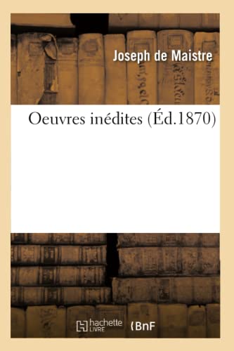Stock image for Oeuvres indites (French Edition) for sale by Lucky's Textbooks