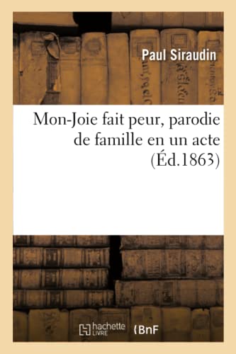 Beispielbild fr Mon-Joie fait peur, parodie de famille en un acte zum Verkauf von Chiron Media