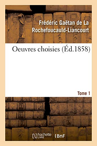 Stock image for Oeuvres Choisies. Tome 1 (French Edition) for sale by Lucky's Textbooks