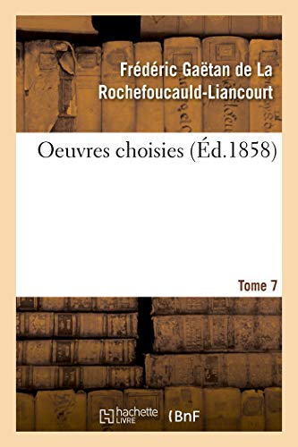 Stock image for Oeuvres Choisies. Tome 7 (French Edition) for sale by Lucky's Textbooks