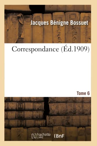 Stock image for Correspondance. Tome 6 (French Edition) for sale by Lucky's Textbooks
