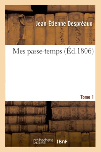 9782329590936: Mes passe-temps. Tome 1
