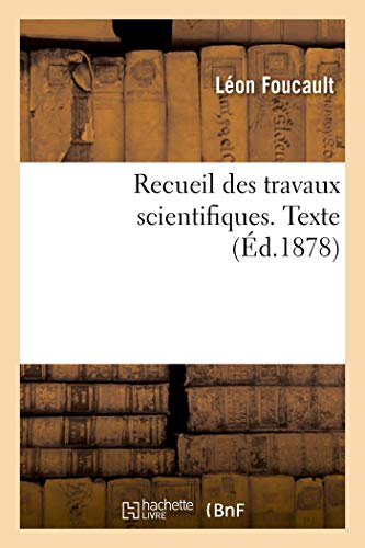 Stock image for Recueil Des Travaux Scientifiques. Texte (French Edition) for sale by Lucky's Textbooks