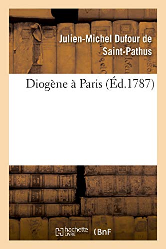Imagen de archivo de Diogne  Paris (French Edition) a la venta por Lucky's Textbooks