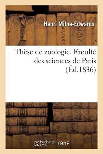 Stock image for Th?se de zoologie. Facult? des sciences de Paris for sale by PBShop.store US