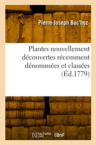 Beispielbild fr Plantes nouvellement dcouvertes rcemment dnommes et classes (French Edition) zum Verkauf von Lucky's Textbooks