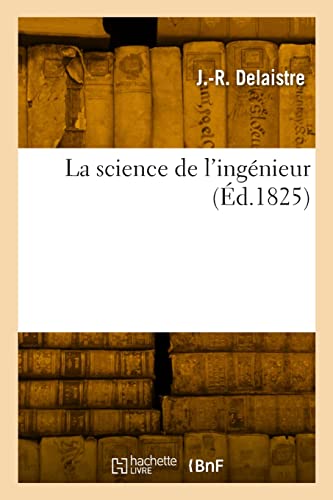 Stock image for La science de l'ingenieur for sale by Chiron Media